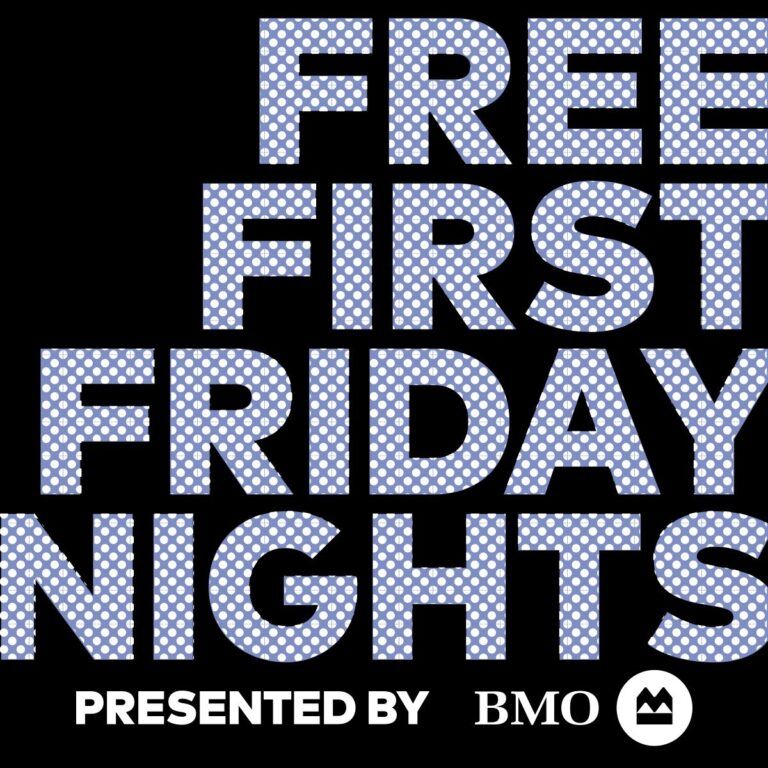 Free First Friday Nights presented by BMO