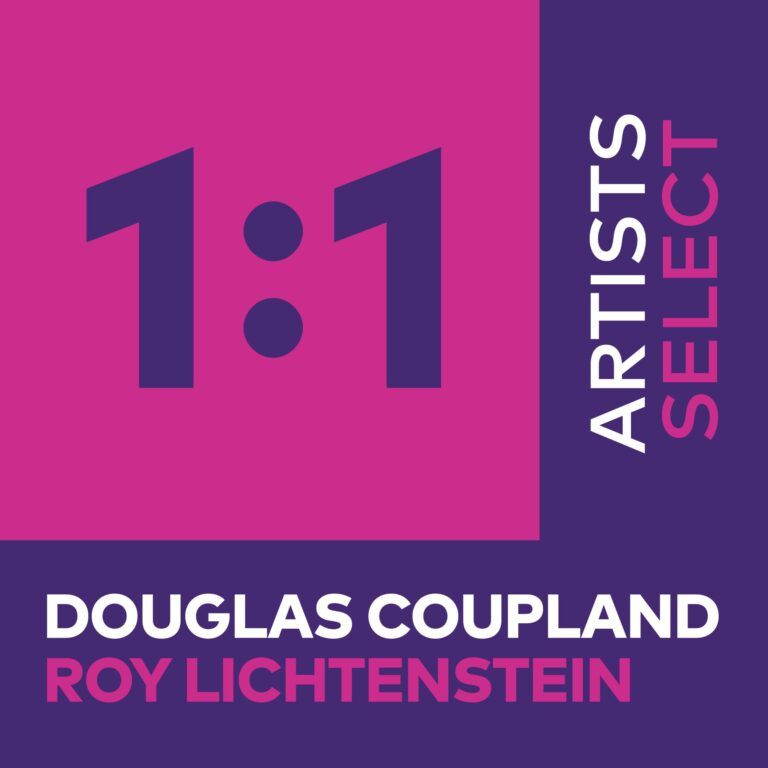 1:1 Artist Select pink and purple graphic with artist names Douglas Coupland and Roy Lichtenstein